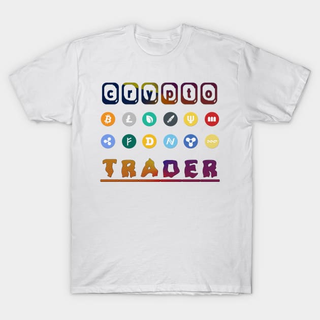 Crypto Trader Bitcoin & Cryptocurrency Blockchain T-Shirt by theperfectpresents